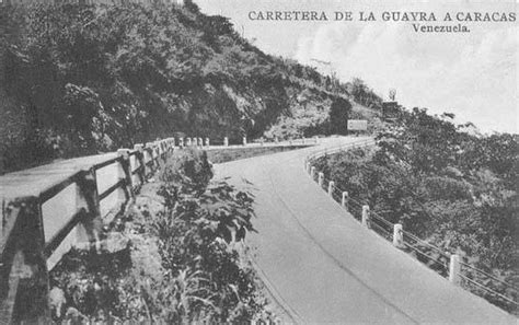 Caracas Cuéntame on Twitter Caracas 1930 Carretera Caracas La