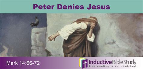 Peter Denies Jesus - Inductive Bible StudyInductive Bible Study