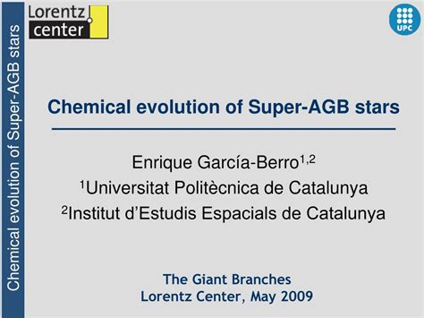 PPT - Chemical evolution of Super-AGB stars PowerPoint Presentation ...