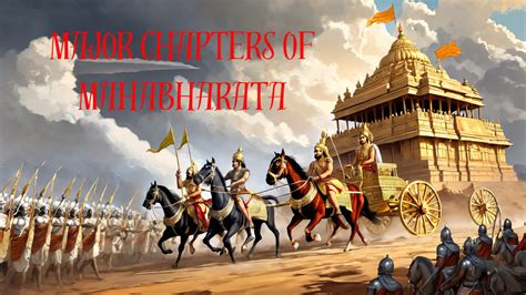 Major Chapters Of Mahabharata The Story Of Dharma War And Morality