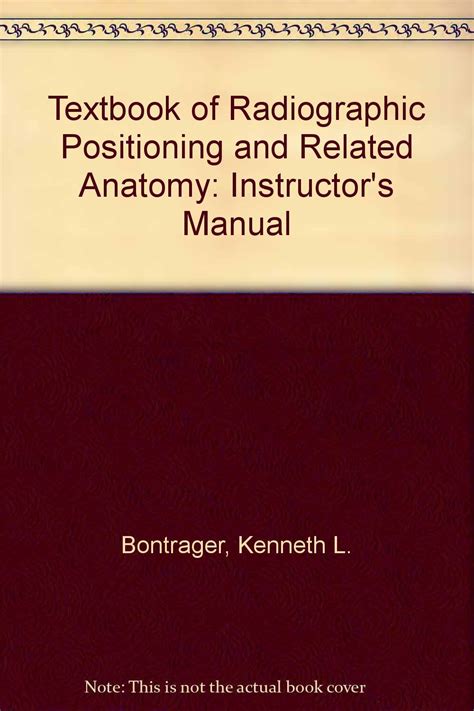 Instructor S Manual 2 Volume Set To Accompany Textbook Of Radiographic