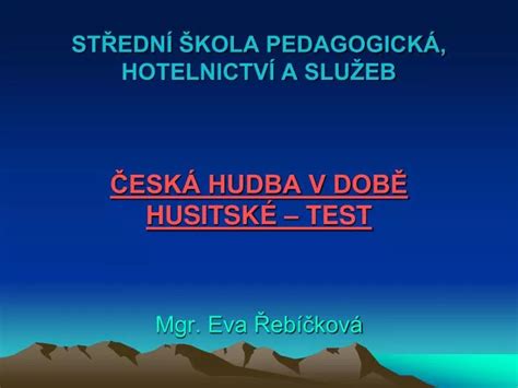 PPT STŘEDNÍ ŠKOLA PEDAGOGICKÁ HOTELNICTVÍ A SLUŽEB PowerPoint