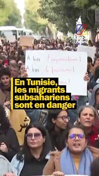 En Tunisie Les Migrants Subsahariens Sont En Danger Vid O Dailymotion