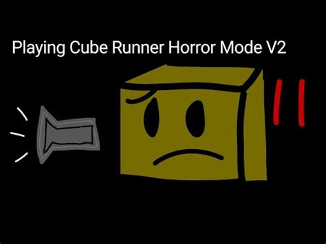 Playing Cube Runners Horror Mode V Youtube