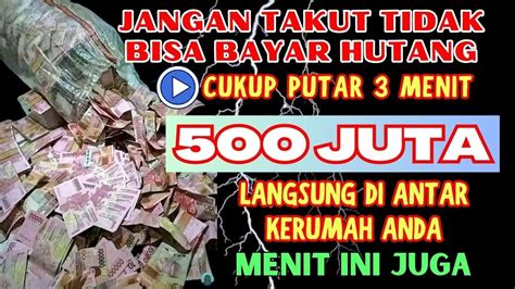 JANGAN TAKUT TIDAK BISA BAYAR HUTANG CUKUP PUTAR 1X 500 JUTA LANGSUNG