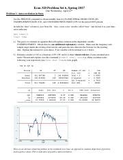 Econ 320 PS 6 S17 ANSWERS Pdf Econ 320 Problem Set 6 Spring 2017 Due