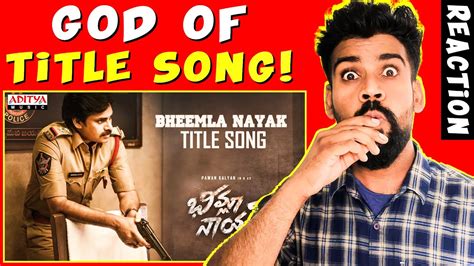 Bheemla Nayak Title Song Reaction Happy Birthday Pawan Kalyan