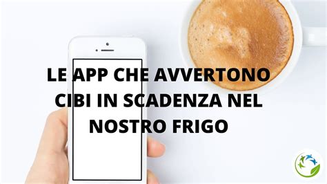 Spreco Alimentare Ecco Le APP Per Evitarle YouTube