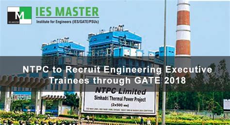 Ntpc To Recruit Engineering Executive Trainees Through Gate