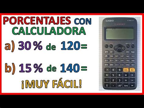 Como Sacar El Porcentaje De Una Cantidad En Calculadora Steam Educaci N