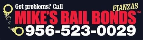 Mike S Bail Bonds Updated January 2025 1202 San Agustin Ave Laredo