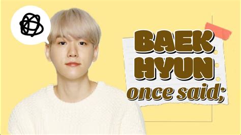 EXO BAEKHYUN Once Said YouTube