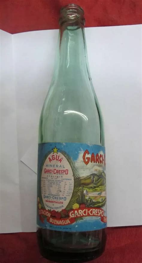 Antigua Botella De Agua Mineral Garcicrespo De Tehuac N Agua Mineral