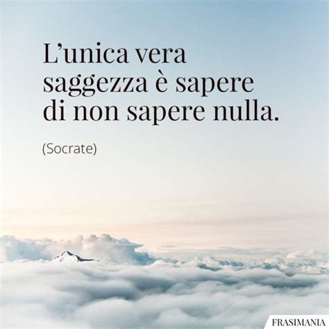 Frasi Sagge E Di Saggezza Brevi Le Che Ti Cambieranno La Vita