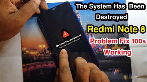 Redmi Note 8 The System Has Been Destroyed Problem Fix 10000 Working