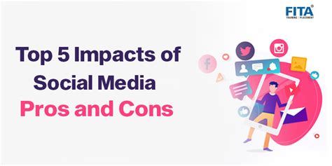 Top 5 Impacts Of Social Media Pros And Cons