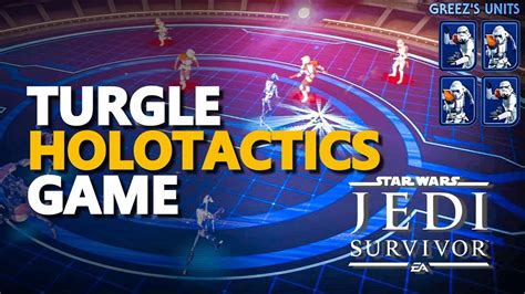 Turgle Holotactics Game Star Wars Jedi Survivor Youtube