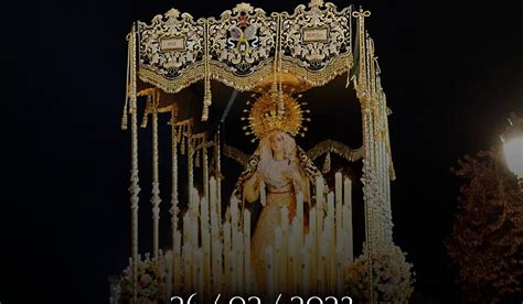 Blog Semana Santa Huelmense Domingo De Febrero Estreno De La