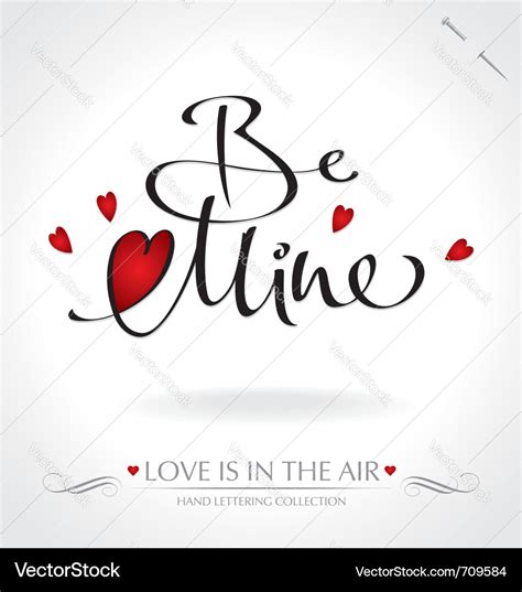 Be mine hand lettering Royalty Free Vector Image