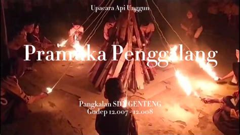 Upacara Api Unggun Pramuka Penggalang Sd Persami 26 27 Agustus 2023