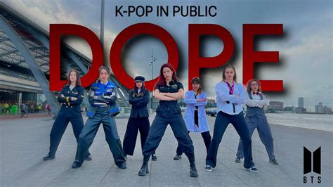 KPOP IN PUBLIC ONE TAKE BTS 방탄소년단 DOPE 쩔어 Dance Cover by