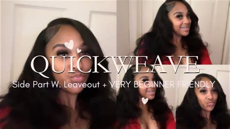 How To Side Part Quickweave Tutorial W Leave Out Very Beginner