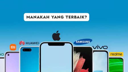 Rekomendasi Merk Hp Terbaik Desain Yang Elegan Dan Layar Berkualitas