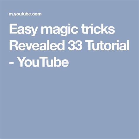 Easy Magic Tricks Revealed 33 Tutorial Youtube Easy Magic Tricks