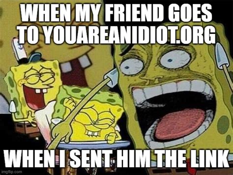 Spongebob Laughing Hysterically Imgflip