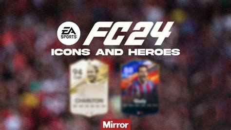 Every Ea Fc 24 Ultimate Team Icon And Heroes Leaked And Confirmed So