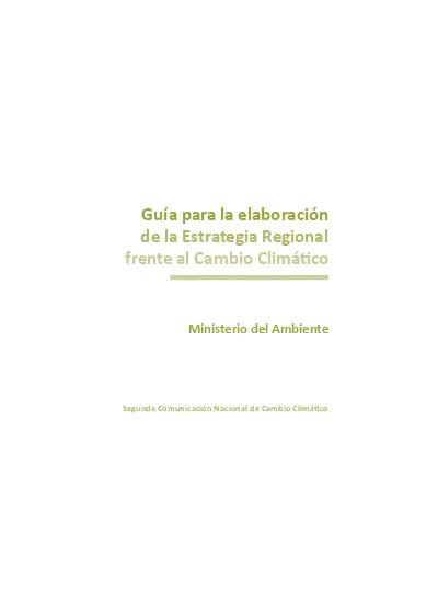 Guía Para La Elaboración De La Estrategia Regional Frente Al Cambio