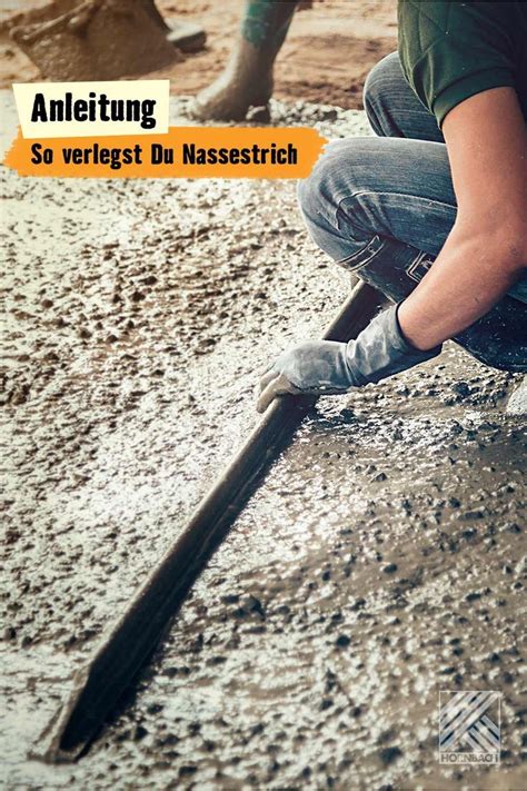 Nassestrich Verlegen Estrich Nass Sanierung