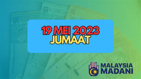 Tarikh Pembayaran Gaji Bulan Mei Kakitangan Kerajaan Rakyat News