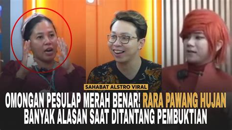 OMONGAN PESULAP MERAH BENAR Rara Pawang Hujan Banyak Alasan Saat