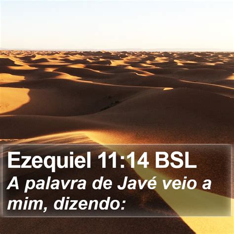 Ezequiel Bsl A Palavra De Jav Veio A Mim