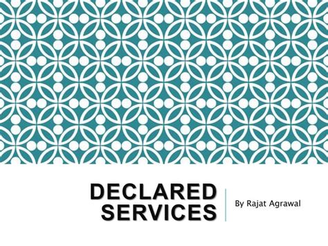 declared services section   finance act