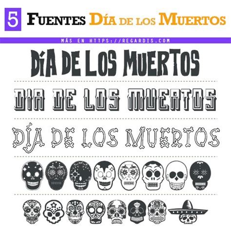 5 Fuentes del Día de los Muertos Gratis Regardis Fuente de letras