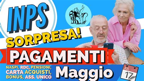 Pagamenti Maggio Sorpresa Inps 👉 Bonus Pensioni Rdc Naspi Assegno Unico Tutte Le Date 📅