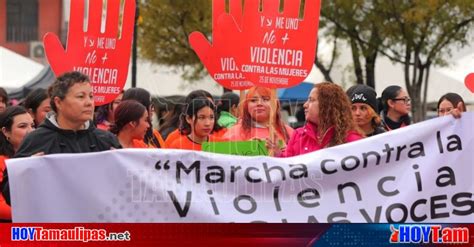 Hoy Tamaulipas Marchan Para Concientizar Sobre La Violencia Hacia Las