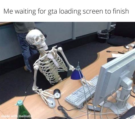 Gta loading screens take an hour to load : r/memes