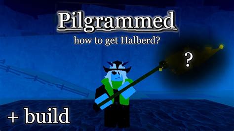 Halberd Build In Roblox Pilgrammed Captions Available Youtube