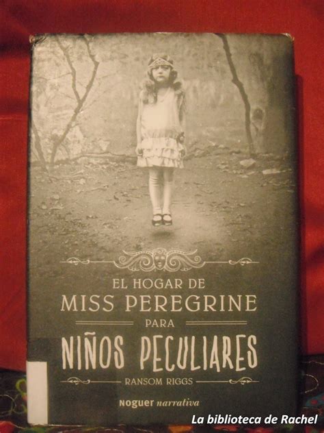 La biblioteca de Rachel El hogar de Miss Peregrine para niños