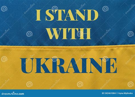 I Stand With Ukraine Quote On Blue Yellow Ukrainian National Flag