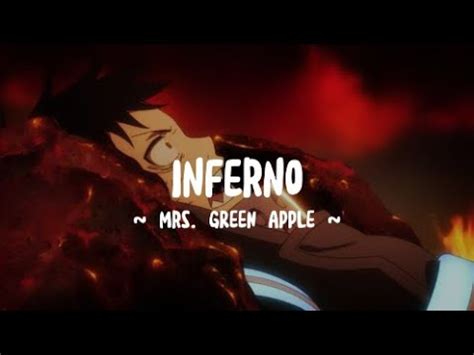 Mrs Green Apple Inferno Enen No Shouboutai Opening Full Lyrics