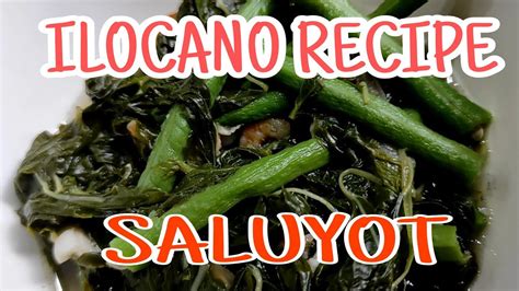 Inabraw Ilocano Recipedinengdeng Na Saluyot With Sitaw Na May Sahog Na Hipon Youtube