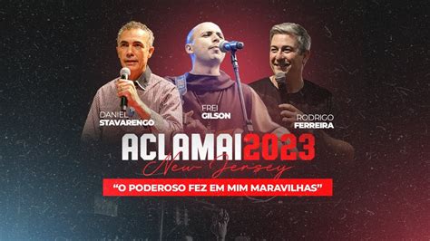 Aclamai 2023 O Poderoso fez em mim maravilhas Sábado YouTube