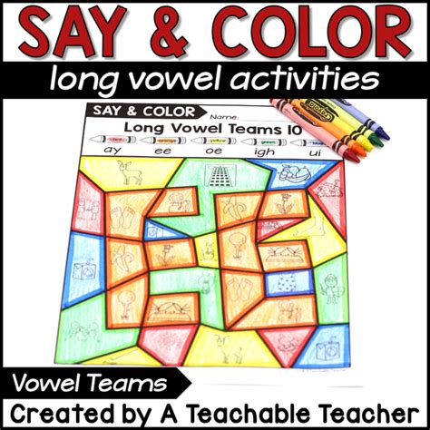 Say and Color - Long Vowel Activities - Vowel Teams – A Teachable Teacher