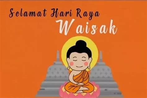 15 Kata Kata Ucapan Selamat Hari Waisak 2023 Yang Penuh Dengan