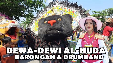 DEWA DEWI AL HUDA BARONGAN DAN DRUMBAND BRANGWETAN GUNTUR YouTube