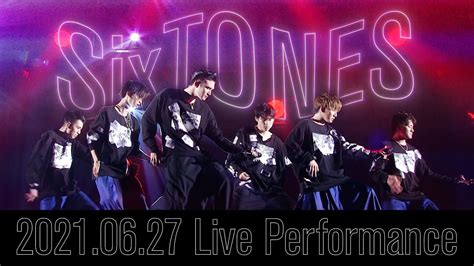 Sixtones「マスカラ」2021 06 27 Live Performance映像公開 Jnews1